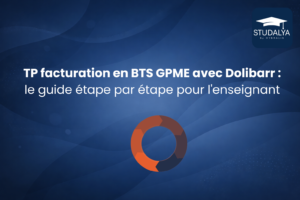TP facturation en BTS GPME avec Dolibarr : le guide étape par étape pour l'enseignant